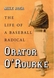 Orator Jim O'Rourke Brotherhood Professional Athletes Giants Red Stockings Buffalo Bisons Reserve